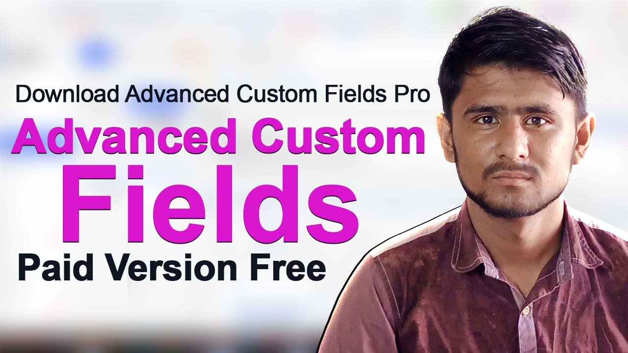 Advanced Custom Fields Pro v6.3.3 Download Free